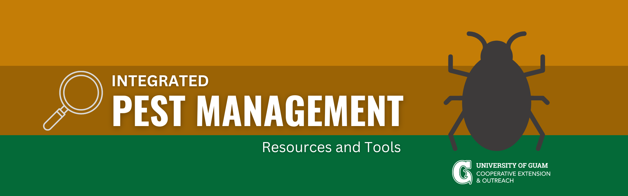 Banner that says Integrated Pest Management Resources and Tools