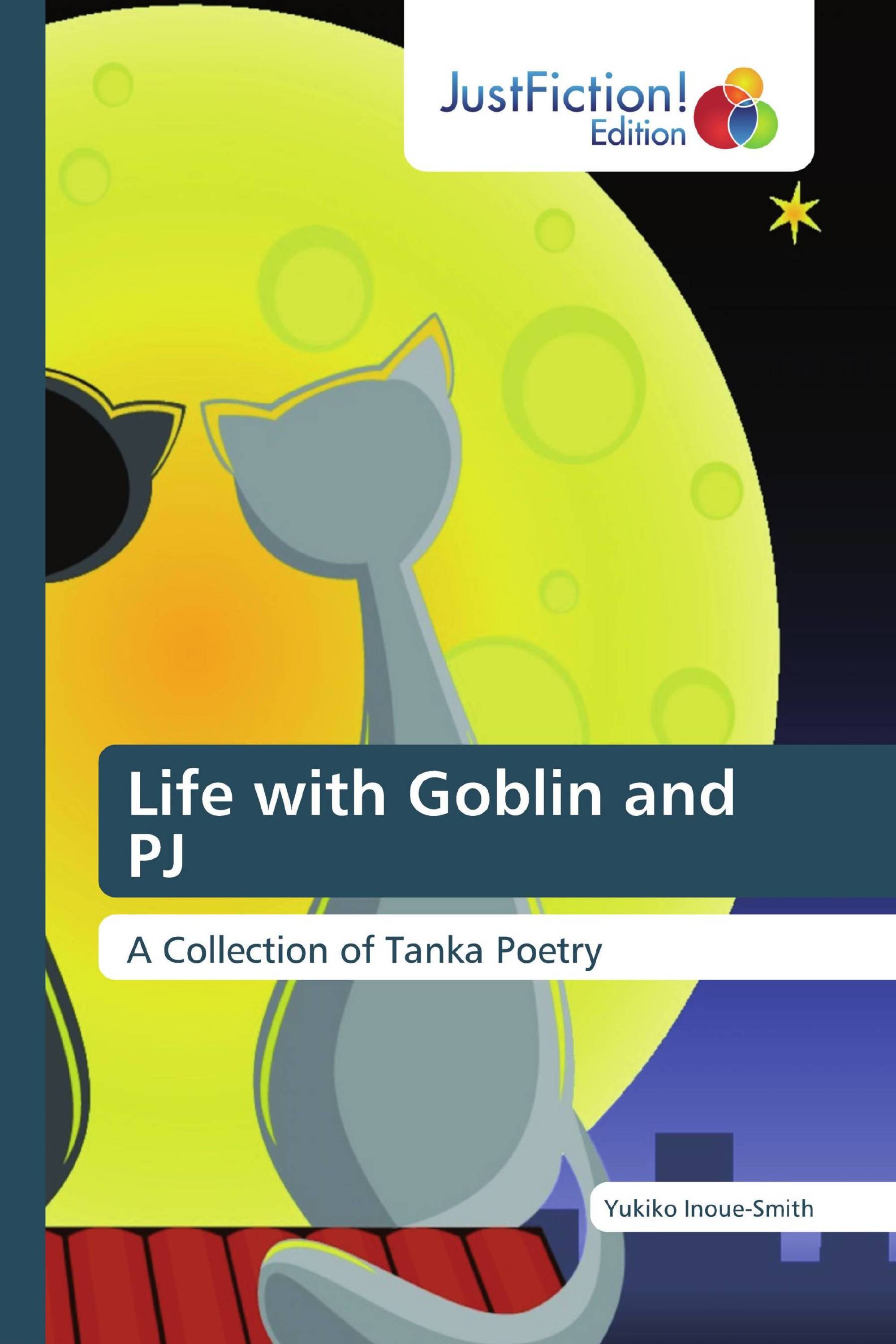 Professor Yukiko Inoue-Smith's “Life with Goblin and PJ: A Collection of Tanka Poetry”