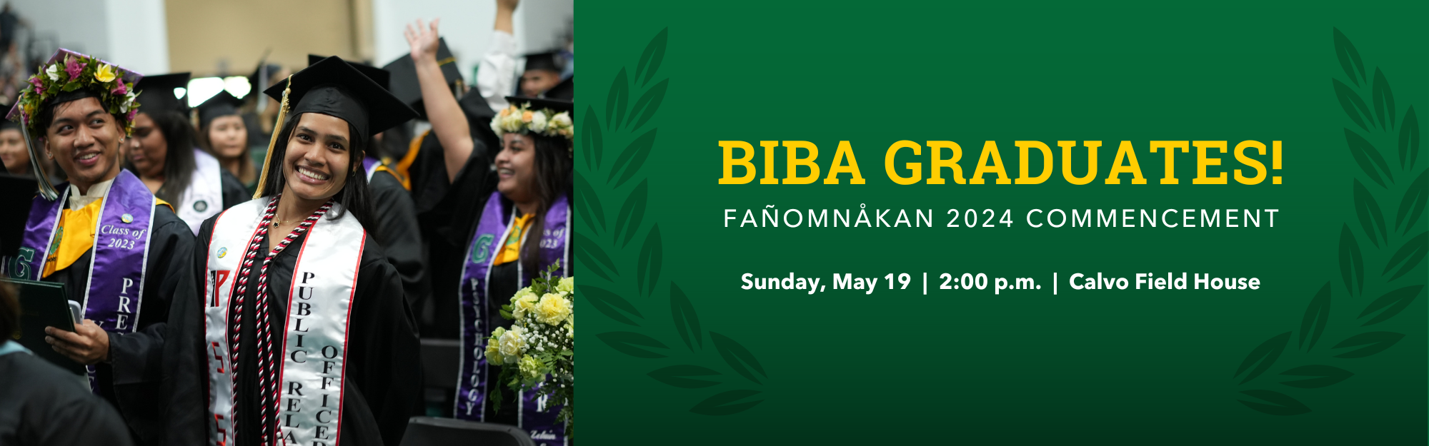 Fañomnåkan 2024 Commencement Banner 